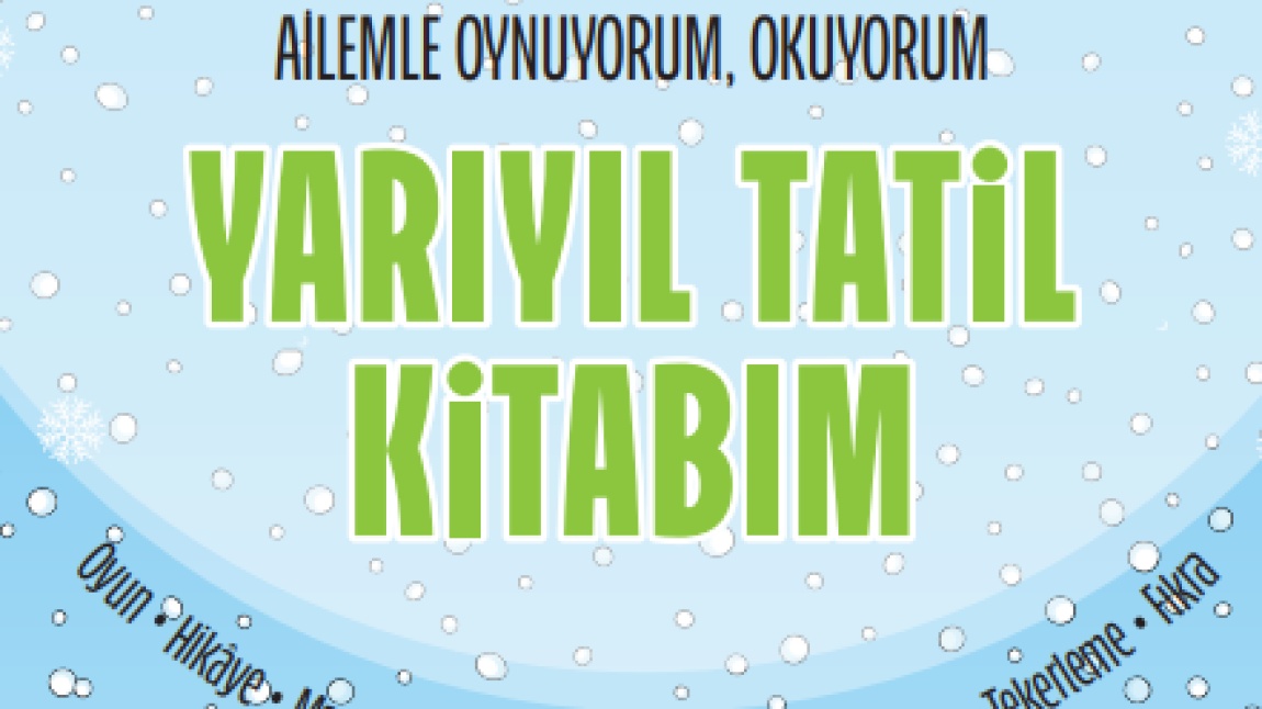 Ailemle Oynuyorum Okuyorum Yarıyıl Tatil Kitabı